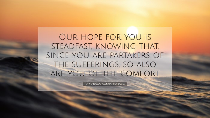 Picture 07 - 2 Corinthians 1:7 WEB Desktop Wallpaper - Our hope for you is steadfast, knowing that, - Desktop Bible Verse Wallpaper
