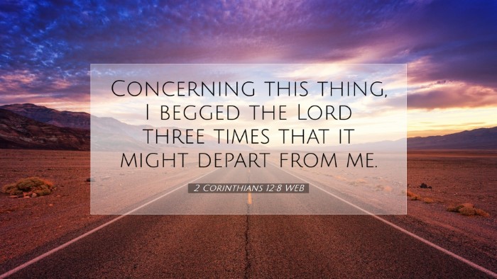 Picture 07 - 2 Corinthians 12:8 WEB Desktop Wallpaper - Concerning this thing, I begged the Lord three - Desktop Bible Verse Wallpaper