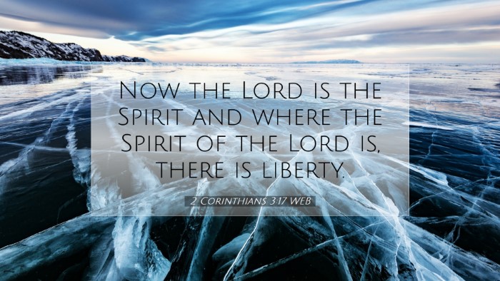 Picture 07 - 2 Corinthians 3:17 WEB Desktop Wallpaper - Now the Lord is the Spirit and where the Spirit - Desktop Bible Verse Wallpaper