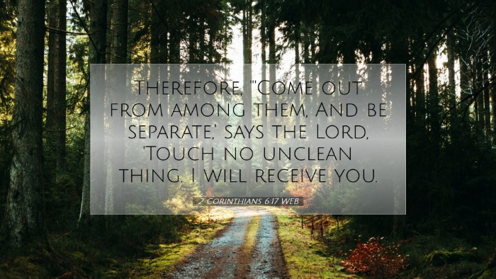 Picture 07 - 2 Corinthians 6:17 WEB Desktop Wallpaper - Therefore, 