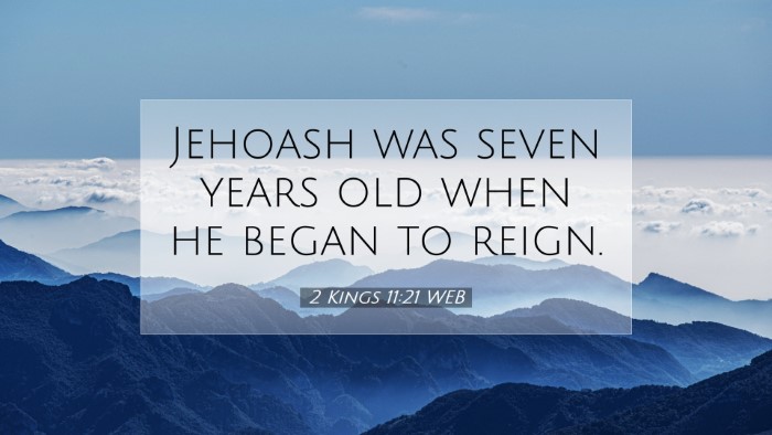 Picture 07 - 2 Kings 11:21 WEB Desktop Wallpaper - Jehoash was seven years old when he began to - Desktop Bible Verse Wallpaper