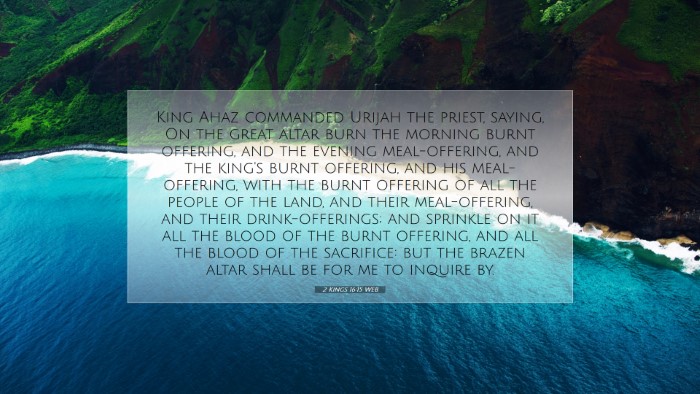 Picture 07 - 2 Kings 16:15 WEB Desktop Wallpaper - King Ahaz commanded Urijah the priest, saying, On - Desktop Bible Verse Wallpaper