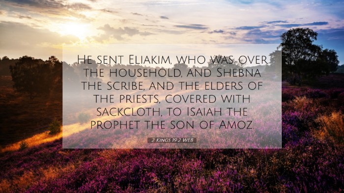Picture 07 - 2 Kings 19:2 WEB Desktop Wallpaper - He sent Eliakim, who was over the household, and - Desktop Bible Verse Wallpaper