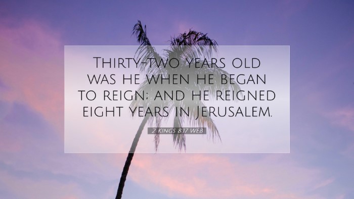 Picture 07 - 2 Kings 8:17 WEB Desktop Wallpaper - Thirty-two years old was he when he began to - Desktop Bible Verse Wallpaper