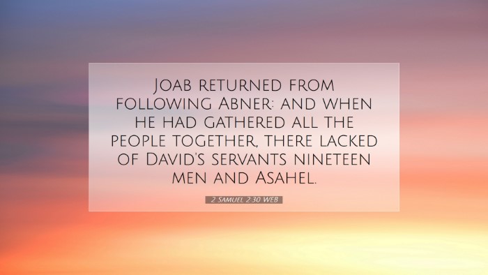 Picture 07 - 2 Samuel 2:30 WEB Desktop Wallpaper - Joab returned from following Abner: and when he - Desktop Bible Verse Wallpaper