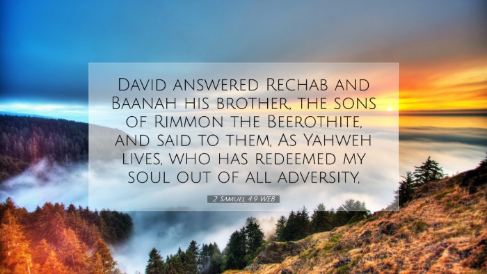 Picture 07 - 2 Samuel 4:9 WEB Desktop Wallpaper - David answered Rechab and Baanah his brother, the - Desktop Bible Verse Wallpaper