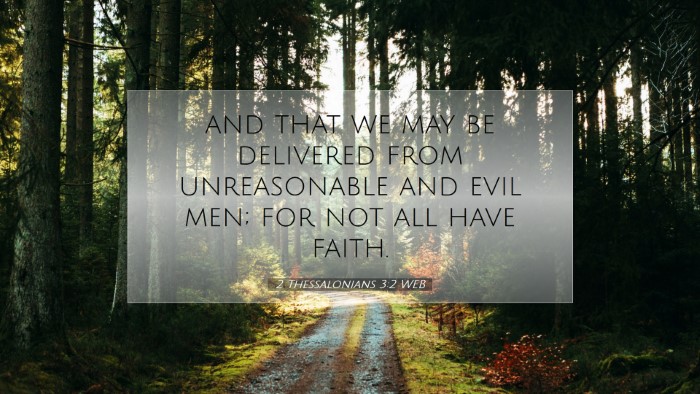Picture 07 - 2 Thessalonians 3:2 WEB Desktop Wallpaper - and that we may be delivered from unreasonable - Desktop Bible Verse Wallpaper