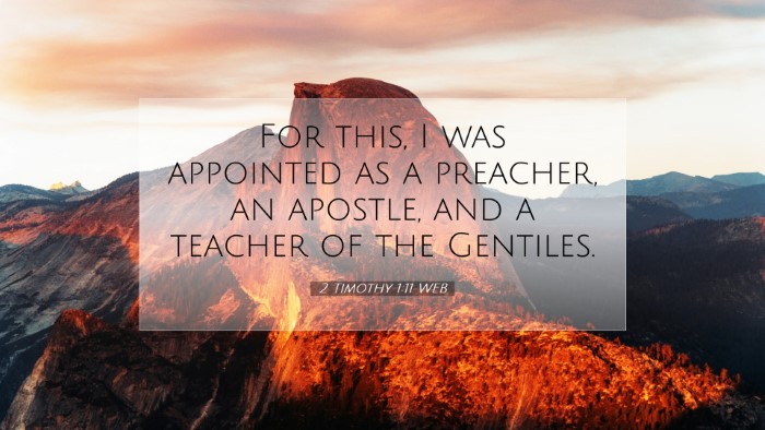 Picture 07 - 2 Timothy 1:11 WEB Desktop Wallpaper - For this, I was appointed as a preacher, an - Desktop Bible Verse Wallpaper
