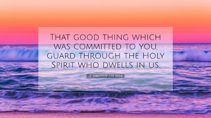 Picture 07 - 2 Timothy 1:14 WEB Desktop Wallpaper - That good thing which was committed to you, guard - Desktop Bible Verse Wallpaper