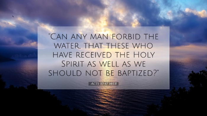 Picture 07 - Acts 10:47 WEB Desktop Wallpaper - 