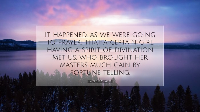 Picture 07 - Acts 16:16 WEB Desktop Wallpaper - It happened, as we were going to prayer, that a - Desktop Bible Verse Wallpaper