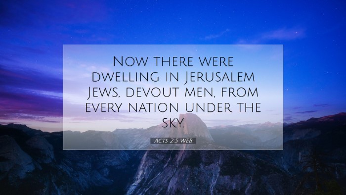 Picture 07 - Acts 2:5 WEB Desktop Wallpaper - Now there were dwelling in Jerusalem Jews, devout - Desktop Bible Verse Wallpaper