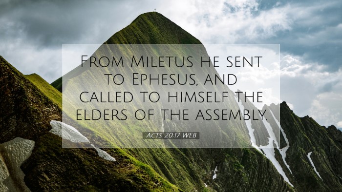 Picture 07 - Acts 20:17 WEB Desktop Wallpaper - From Miletus he sent to Ephesus, and called to - Desktop Bible Verse Wallpaper