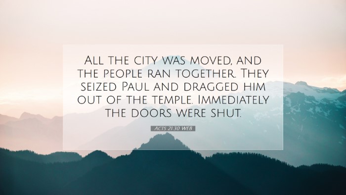 Picture 07 - Acts 21:30 WEB Desktop Wallpaper - All the city was moved, and the people ran - Desktop Bible Verse Wallpaper