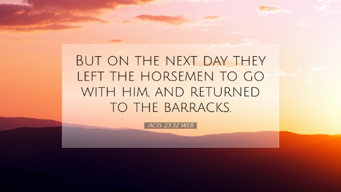 Picture 07 - Acts 23:32 WEB Desktop Wallpaper - But on the next day they left the horsemen to go - Desktop Bible Verse Wallpaper
