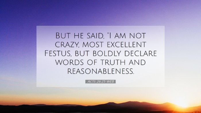 Picture 07 - Acts 26:25 WEB Desktop Wallpaper - But he said, 