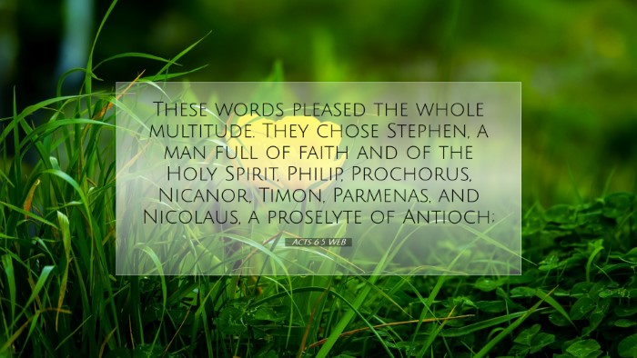 Picture 07 - Acts 6:5 WEB Desktop Wallpaper - These words pleased the whole multitude. They - Desktop Bible Verse Wallpaper