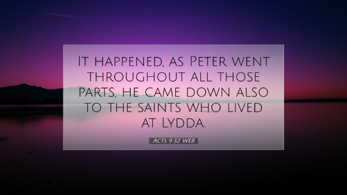 Picture 07 - Acts 9:32 WEB Desktop Wallpaper - It happened, as Peter went throughout all those - Desktop Bible Verse Wallpaper