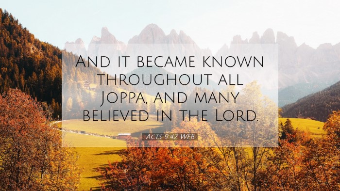 Picture 07 - Acts 9:42 WEB Desktop Wallpaper - And it became known throughout all Joppa, and - Desktop Bible Verse Wallpaper