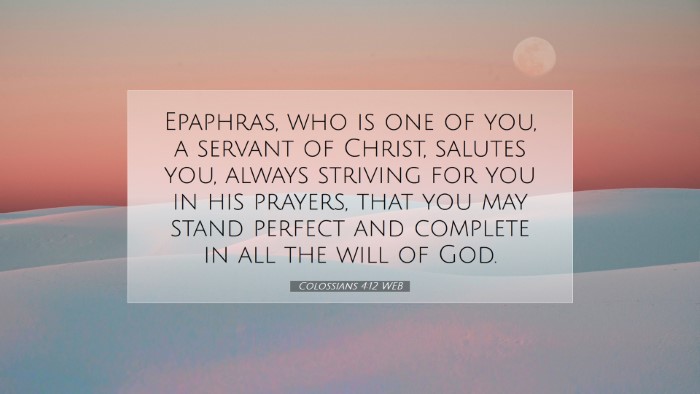 Picture 07 - Colossians 4:12 WEB Desktop Wallpaper - Epaphras, who is one of you, a servant of Christ, - Desktop Bible Verse Wallpaper