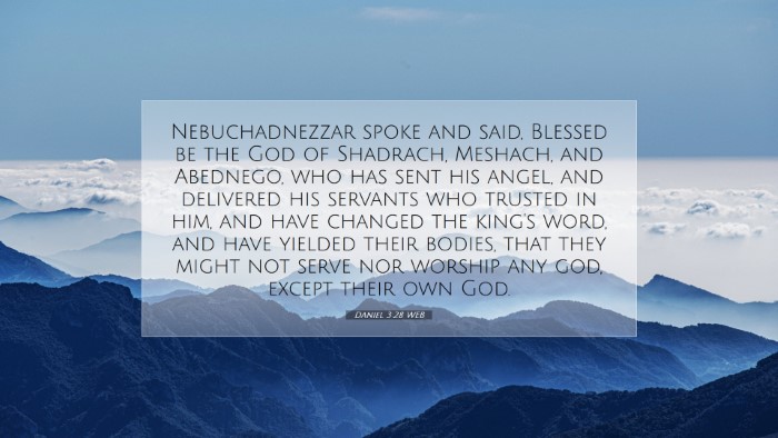 Picture 07 - Daniel 3:28 WEB Desktop Wallpaper - Nebuchadnezzar spoke and said, Blessed be the God - Desktop Bible Verse Wallpaper