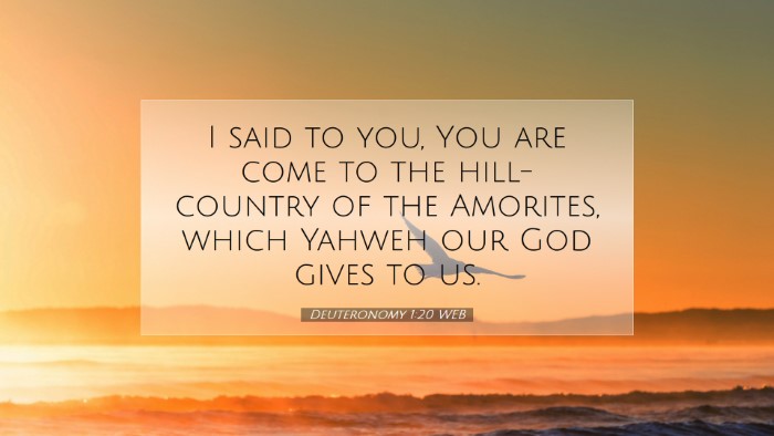 Picture 07 - Deuteronomy 1:20 WEB Desktop Wallpaper - I said to you, You are come to the hill-country - Desktop Bible Verse Wallpaper