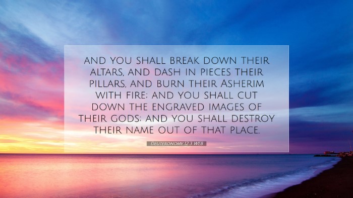 Picture 07 - Deuteronomy 12:3 WEB Desktop Wallpaper - and you shall break down their altars, and dash - Desktop Bible Verse Wallpaper