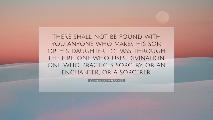 Picture 07 - Deuteronomy 18:10 WEB Desktop Wallpaper - There shall not be found with you anyone who - Desktop Bible Verse Wallpaper