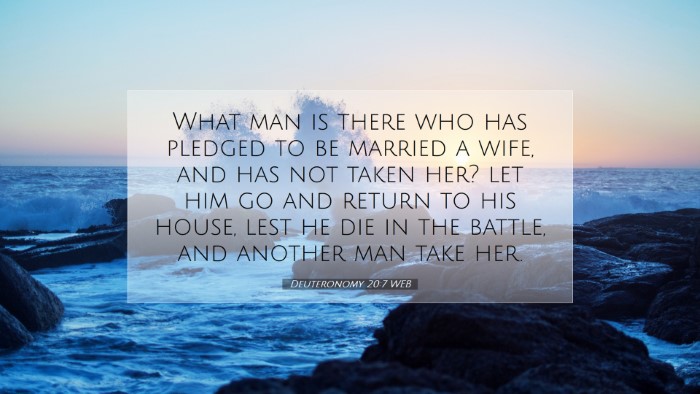 Picture 07 - Deuteronomy 20:7 WEB Desktop Wallpaper - What man is there who has pledged to be married a - Desktop Bible Verse Wallpaper