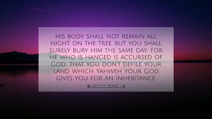 Picture 07 - Deuteronomy 21:23 WEB Desktop Wallpaper - his body shall not remain all night on the tree, - Desktop Bible Verse Wallpaper