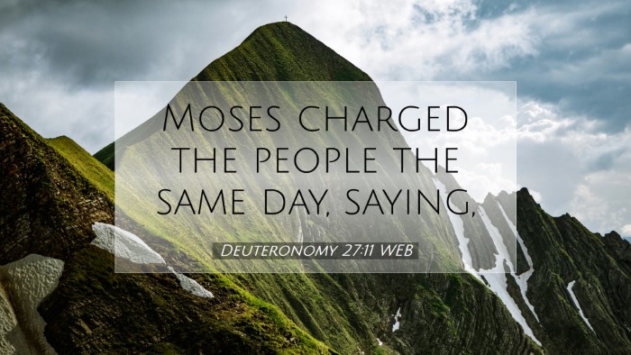 Picture 07 - Deuteronomy 27:11 WEB Desktop Wallpaper - Moses charged the people the same day, - Desktop Bible Verse Wallpaper