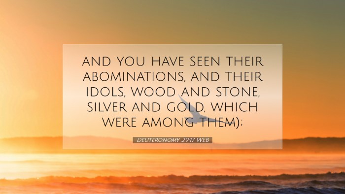 Picture 07 - Deuteronomy 29:17 WEB Desktop Wallpaper - and you have seen their abominations, and their - Desktop Bible Verse Wallpaper