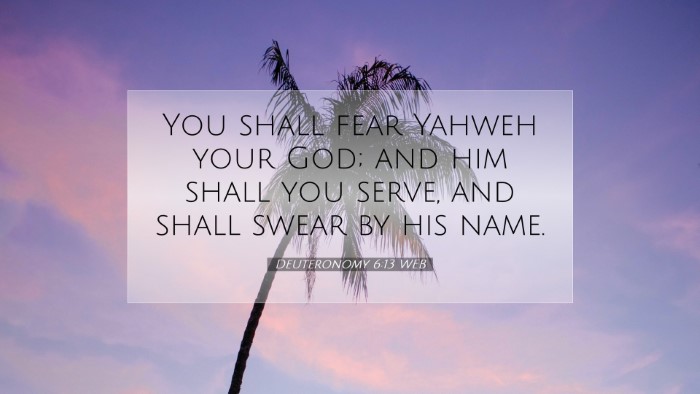 Picture 07 - Deuteronomy 6:13 WEB Desktop Wallpaper - You shall fear Yahweh your God; and him shall you - Desktop Bible Verse Wallpaper