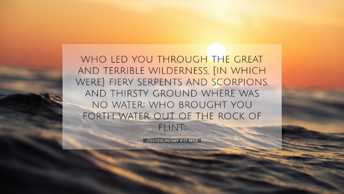 Picture 07 - Deuteronomy 8:15 WEB Desktop Wallpaper - who led you through the great and terrible - Desktop Bible Verse Wallpaper
