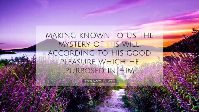 Picture 07 - Ephesians 1:9 WEB Desktop Wallpaper - making known to us the mystery of his will, - Desktop Bible Verse Wallpaper