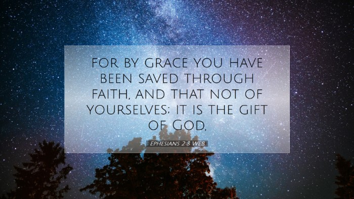 Picture 07 - Ephesians 2:8 WEB Desktop Wallpaper - for by grace you have been saved through faith, - Desktop Bible Verse Wallpaper