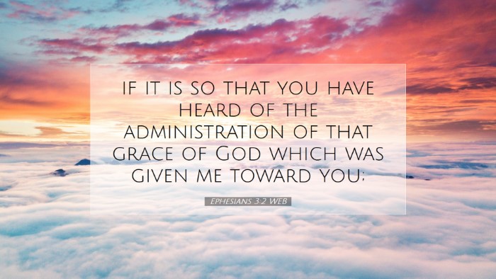 Picture 07 - Ephesians 3:2 WEB Desktop Wallpaper - if it is so that you have heard of the - Desktop Bible Verse Wallpaper