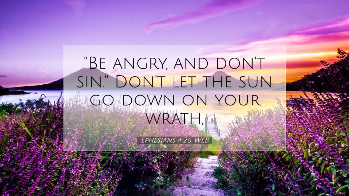 Picture 07 - Ephesians 4:26 WEB Desktop Wallpaper - 
