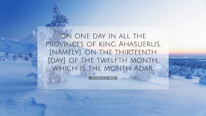 Picture 07 - Esther 8:12 WEB Desktop Wallpaper - on one day in all the provinces of king - Desktop Bible Verse Wallpaper