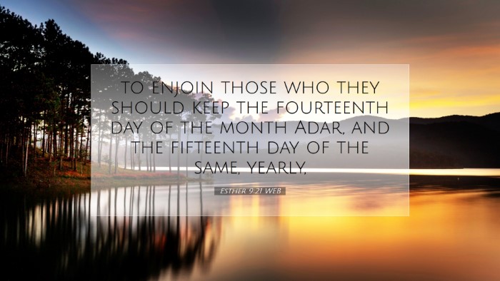Picture 07 - Esther 9:21 WEB Desktop Wallpaper - to enjoin those who they should keep the - Desktop Bible Verse Wallpaper