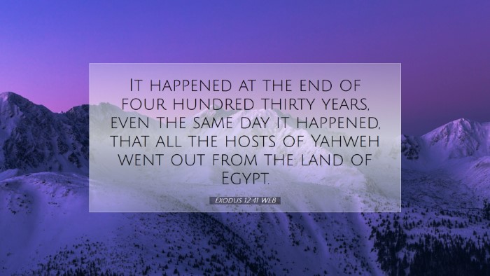 Picture 07 - Exodus 12:41 WEB Desktop Wallpaper - It happened at the end of four hundred thirty - Desktop Bible Verse Wallpaper