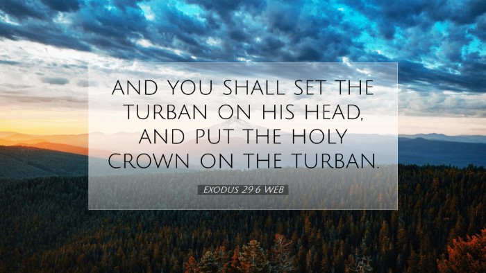 Picture 07 - Exodus 29:6 WEB Desktop Wallpaper - and you shall set the turban on his head, and put - Desktop Bible Verse Wallpaper