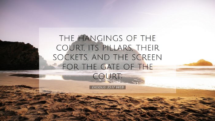 Picture 07 - Exodus 35:17 WEB Desktop Wallpaper - the hangings of the court, its pillars, their - Desktop Bible Verse Wallpaper