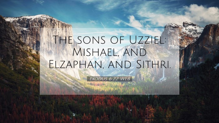 Picture 07 - Exodus 6:22 WEB Desktop Wallpaper - The sons of Uzziel: Mishael, and Elzaphan, and - Desktop Bible Verse Wallpaper