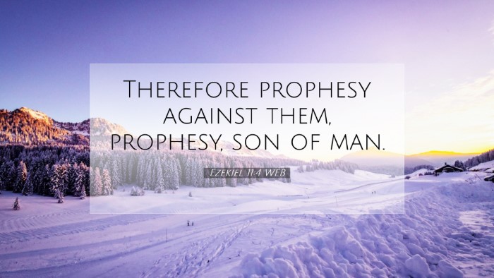 Picture 07 - Ezekiel 11:4 WEB Desktop Wallpaper - Therefore prophesy against them, prophesy, son of - Desktop Bible Verse Wallpaper