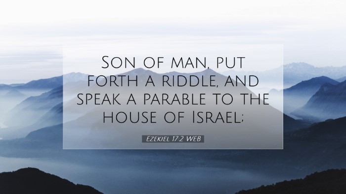 Picture 07 - Ezekiel 17:2 WEB Desktop Wallpaper - Son of man, put forth a riddle, and speak a - Desktop Bible Verse Wallpaper