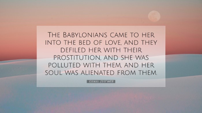 Picture 07 - Ezekiel 23:17 WEB Desktop Wallpaper - The Babylonians came to her into the bed of love, - Desktop Bible Verse Wallpaper