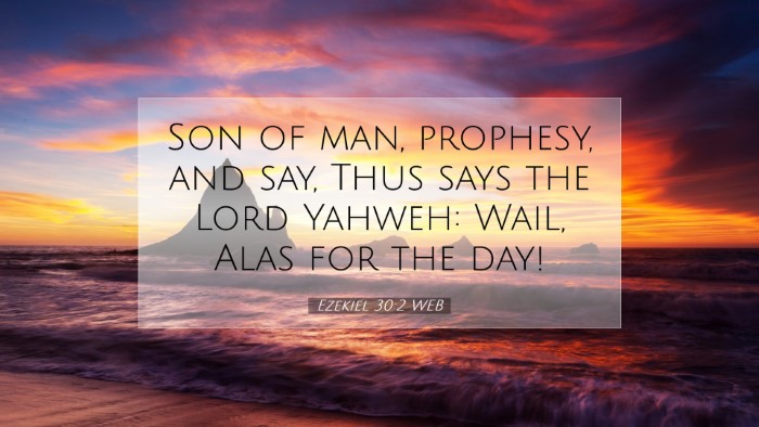 Picture 07 - Ezekiel 30:2 WEB Desktop Wallpaper - Son of man, prophesy, and say, Thus says the Lord - Desktop Bible Verse Wallpaper