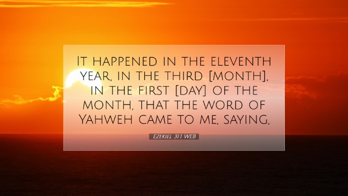 Picture 07 - Ezekiel 31:1 WEB Desktop Wallpaper - It happened in the eleventh year, in the third - Desktop Bible Verse Wallpaper