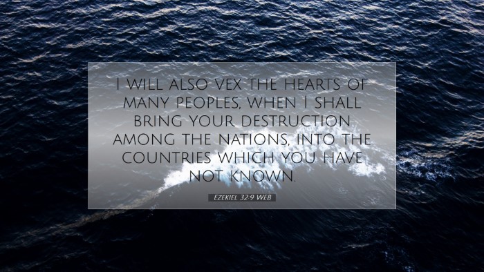 Picture 07 - Ezekiel 32:9 WEB Desktop Wallpaper - I will also vex the hearts of many peoples, when - Desktop Bible Verse Wallpaper